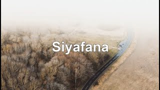 Nomcebo Zikode - Siyafana Lyrics