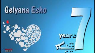 Gelyana Esho 7 Shneh