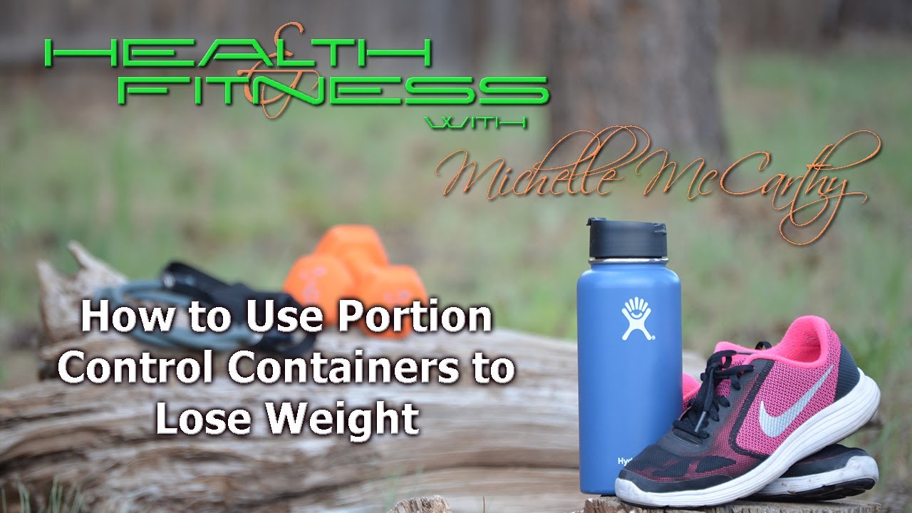 How to Use Portion Control Containers to Lose Weight 