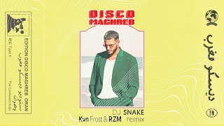 DJ Snake - Disco Maghreb (KvN Frost & RZM remix)