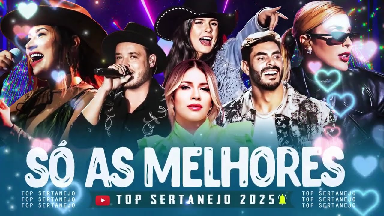 TOP SERTANEJO 2025 - As Melhores do Sertanejo Universitário (Mais Tocadas) - Top 30 Sertanejo 2025