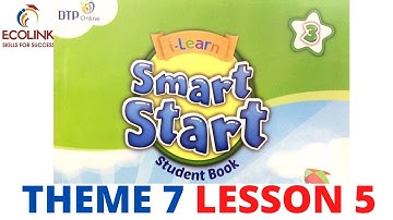 Smart Start 3 Theme 7: Sports and Leisure - Lesson 5