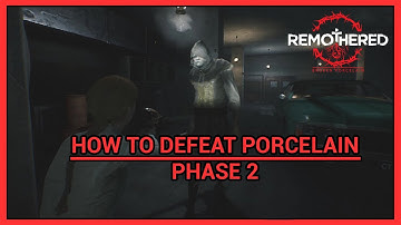 Remothered: Broken Porcelain - How to Defeat Porcelain (phase 2)