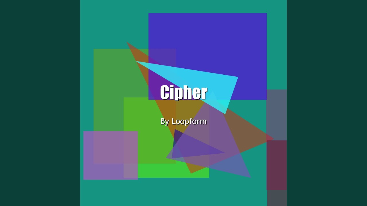 Watch Cipher on YouTube Watch Cipher on YouTube