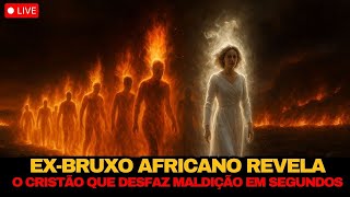 REVELAÇÃO SECRETA de EX BRUXO AFRICANO: 