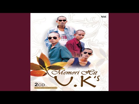 U.K's - Di Sana Menanti Di Sini Menunggu