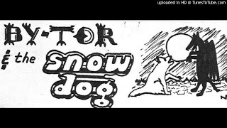 By-Tor And The Snowdog