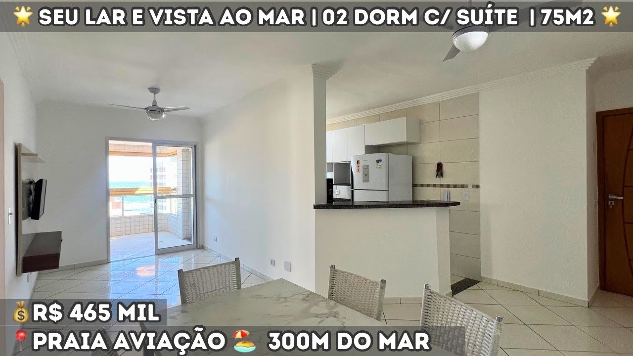 🏖️ Apartamento com Vista Mar em Praia Grande | 02 Dorms + Suíte + Sacada Gourmet | Andar Alto 🌅