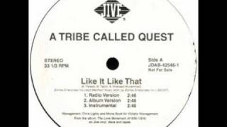 A tribe called quest - Like It Like That