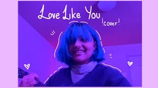 omg... it’s literally them || Love Like You Cover