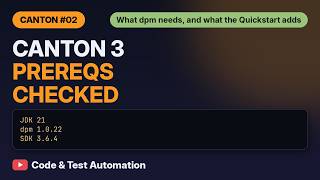 Canton 3 Prerequisites: Java, dpm, Docker and Nix Explained | Canton Network Tutorial #02
