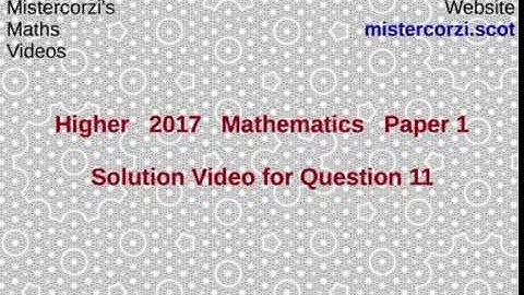 Q11 Paper1 SQA 2017 Higher Mathematics Exam.