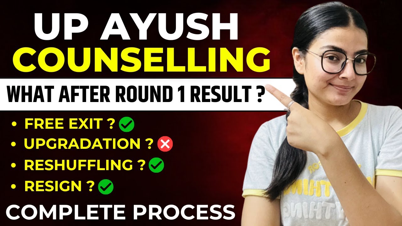 UP Ayush Counselling 2025 | Round 1 Result out! | What after Round-1 ...