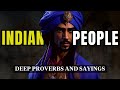 Deep Proverbs And Sayings Of The Indian People