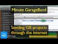 Send project via internet  minute garageband