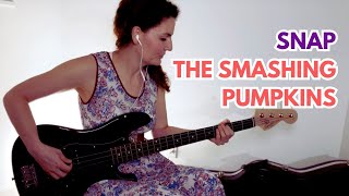 Snap (Bass Cover) - The Smashing Pumpkins