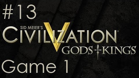 Civ 5 Multiplayer - Game 1 - Part 13 - Sana