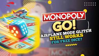 Monopoly Go Airplane Mode Glitch | Still Works for Free Dice? (2026)
