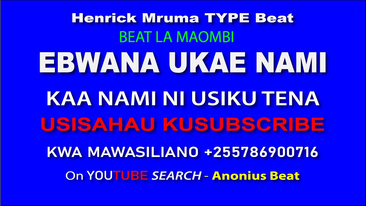 EBWANA UKAE NAMI  KAA NAMI Beat from Anonius Beat