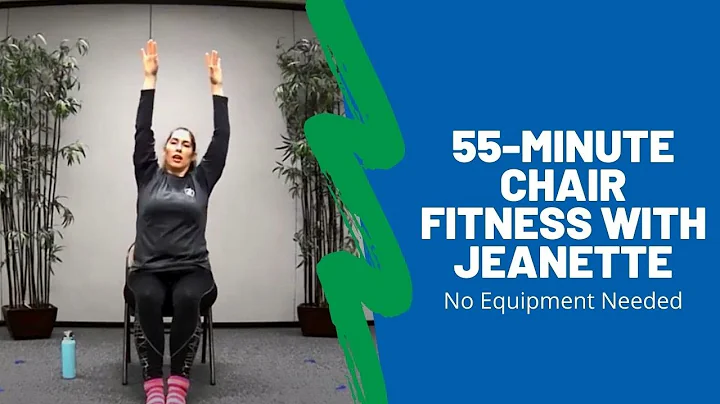 55-Minute Chair Fitness with Jeanette (No Equipmen...