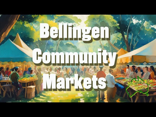 S3 Ep 13 Bellingen Community Markets [One of the best markets on the NSW coast] class=