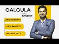 Lecture No. 4 | Solid State | Chemistry | Class 12 Maharashtra Board