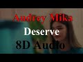 Audrey Mika Deserve 8D Audio Level Up mp3
