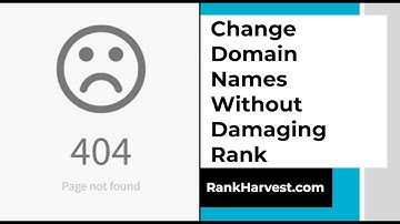 SEO: How to Change Domain Names Without Damaging Rank