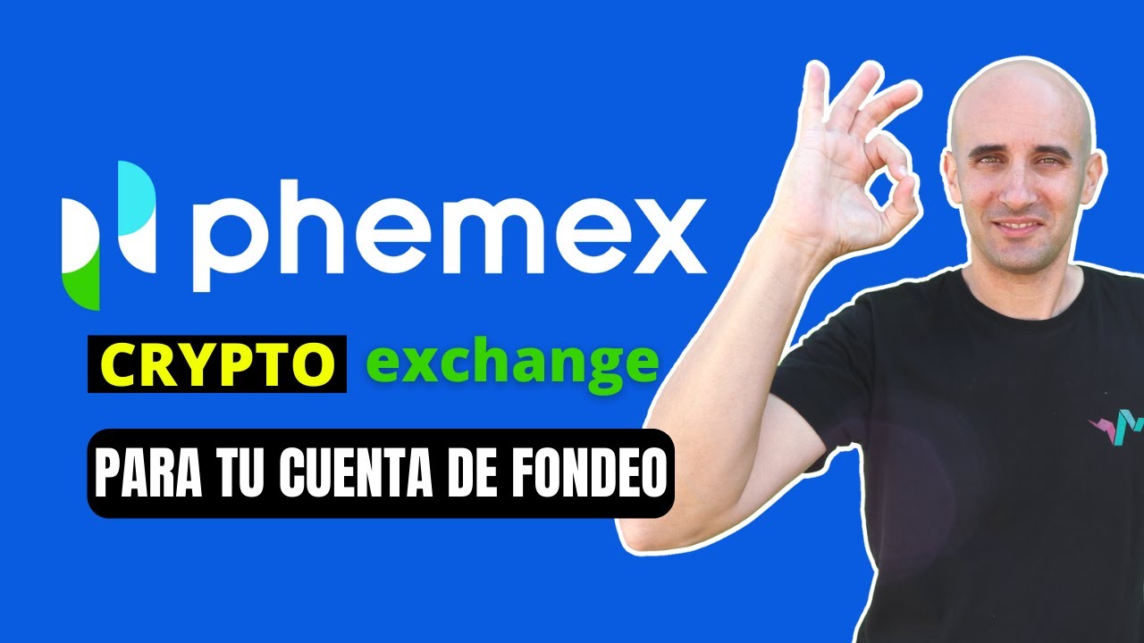 PHEMEX mi Exchange para CUENTAS de FONDEO | Trading