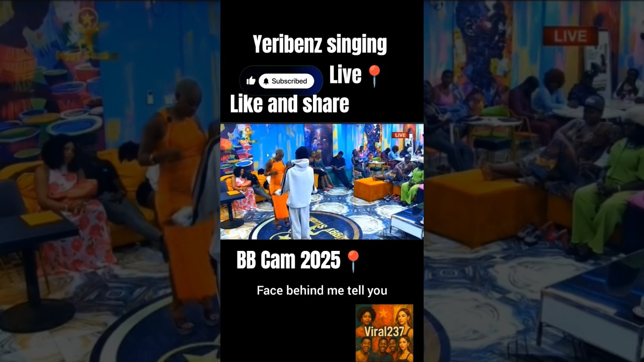 Big Brother Cameroon: Yeribenz Singing Live!