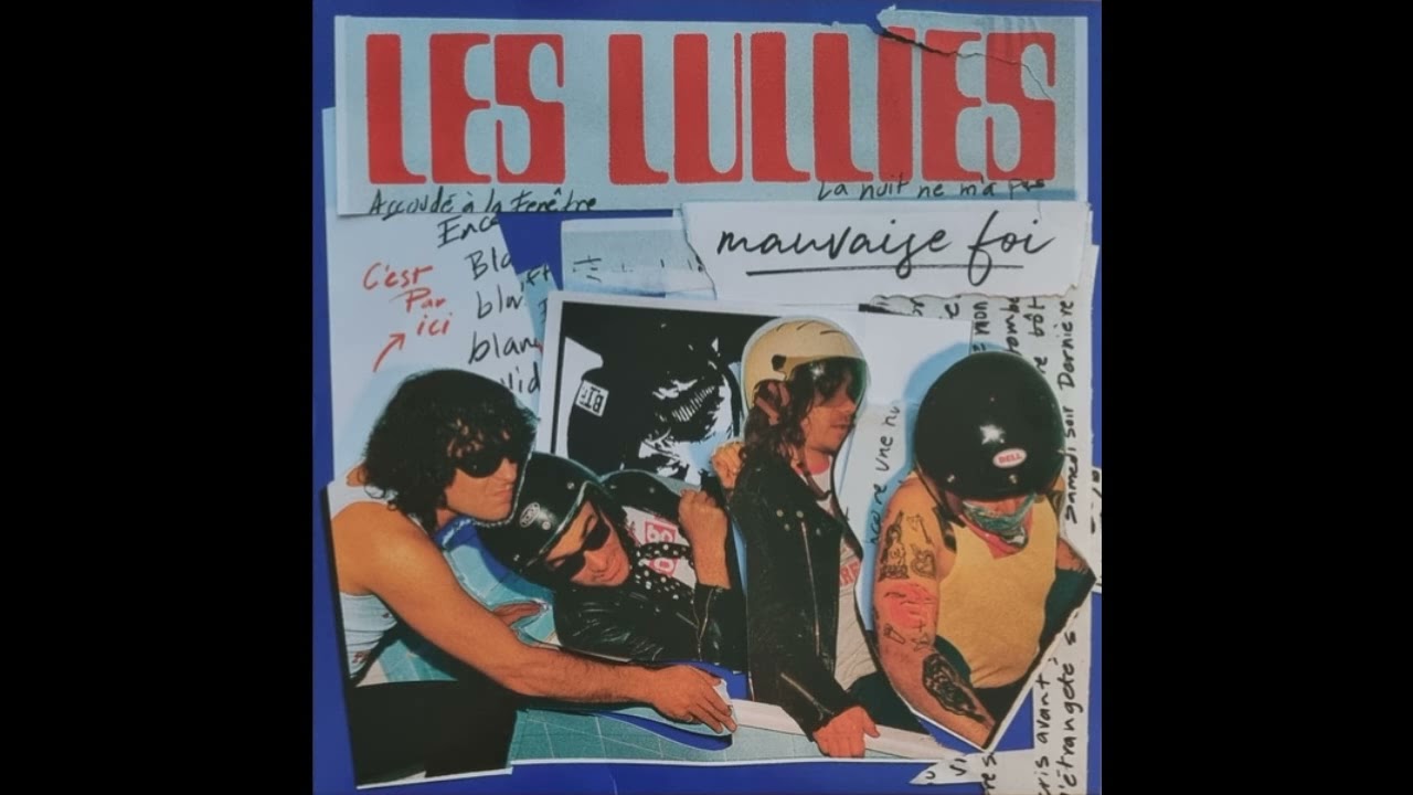 Les Lullies - Mauvaise Foi 2023 Full Album