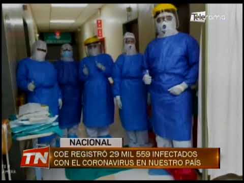 COE registró 29 mil 559 infectados con el coronavirus en nuestro país