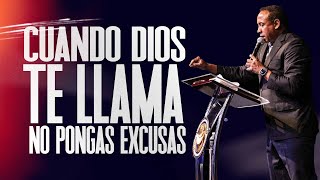 Cuando Dios te Llama No Pongas Excusas | Pastor Juan Carlos Harrigan