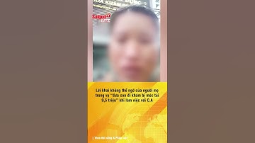 Lời khai không thể ngờ của người mẹ trong vụ “đưa con đi khám bị móc túi 9,5 triệu” #shorts