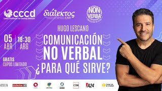 Comunicación No Verbal: ¿Para qué sirve?