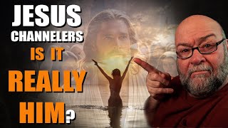 The Jesus Channelers: Is It Really Him?!