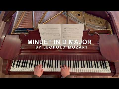 Minuet in D Major by Leopold Mozart (RCM Level 1 - Repertoire)