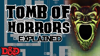 Why you should play the 'Tomb of Horrors!' (D&D)