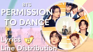 BTS - Permission to Dance (Line Distribution   Color Coded Lyrics)