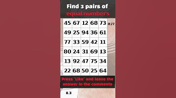 Find 3 pairs of equal numbers #27 #brain #puzzle #dementia