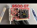 GeForce 9500 GT Deep Clean &amp; Repaste | Before vs After Temps