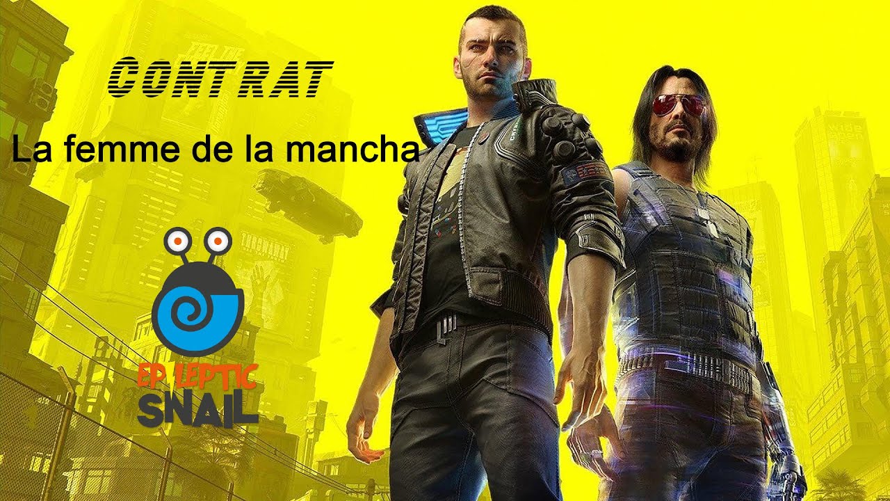 Cyberpunk 2077 / Contrat La femme