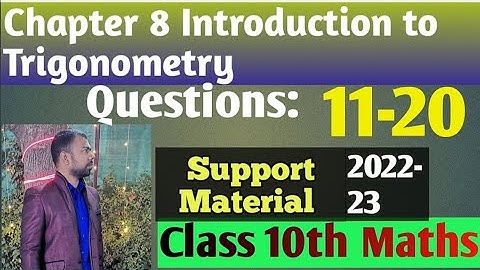 Support Material solution 2022-23/Chapter-8/Trigonometry/Class-10th/Question-11to20