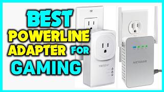 ✅Top 5: Best Powerline Adapter For Gaming - How Do Powerline Adapters Work