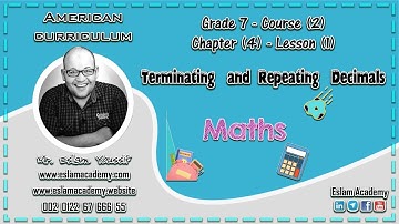 Grade 7 – Chapter 4 – Lesson 1 [[ Terminating And Repeating Decimals ]]