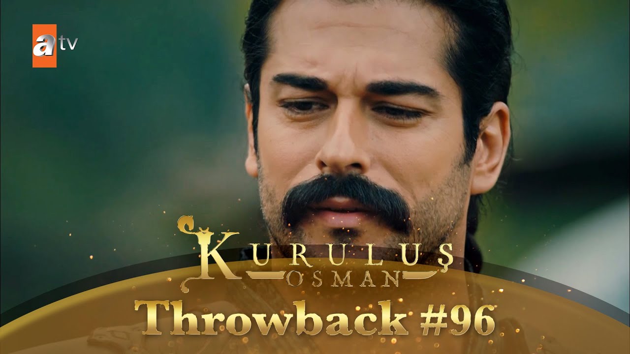 Kurulus Osman Urdu Throwback 96 YouTube