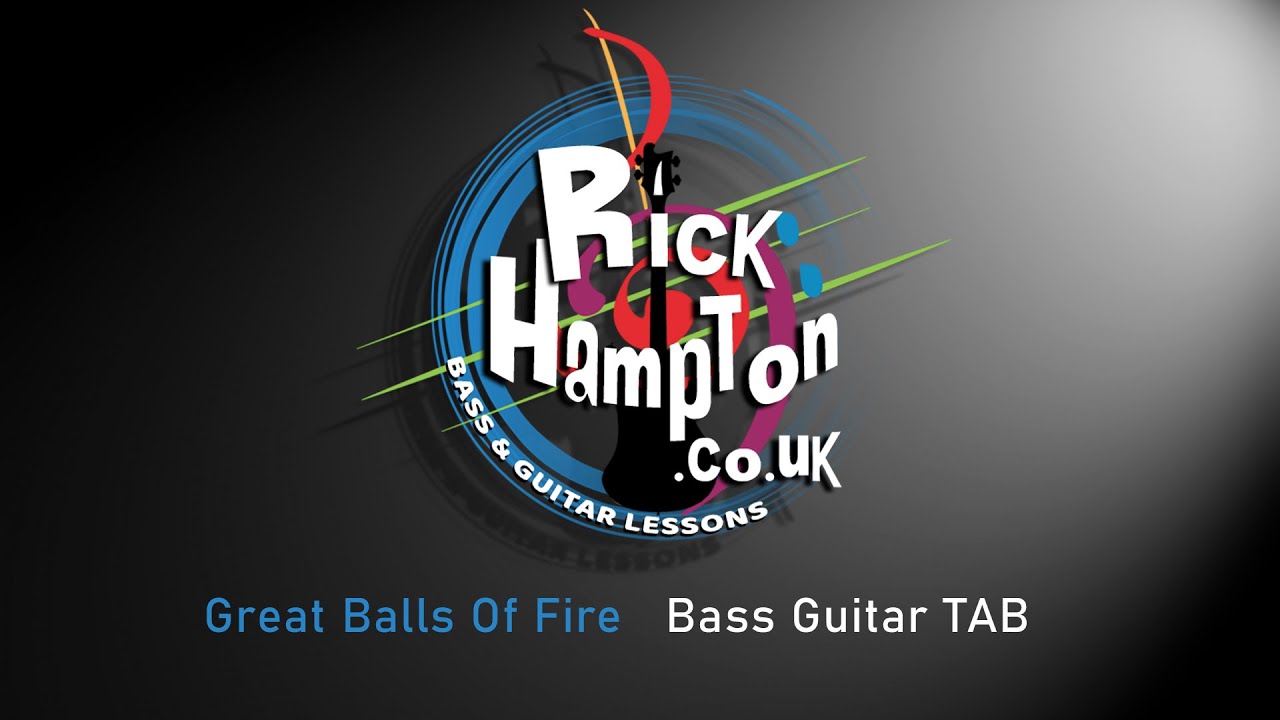 Great Ball Of Fire Bass TAB YouTube