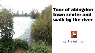 walking tour of Abingdon in Oxfordshire or Abingdon on Thames from lost in uk