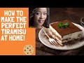 How to make a the sweetest Tiramisu at home