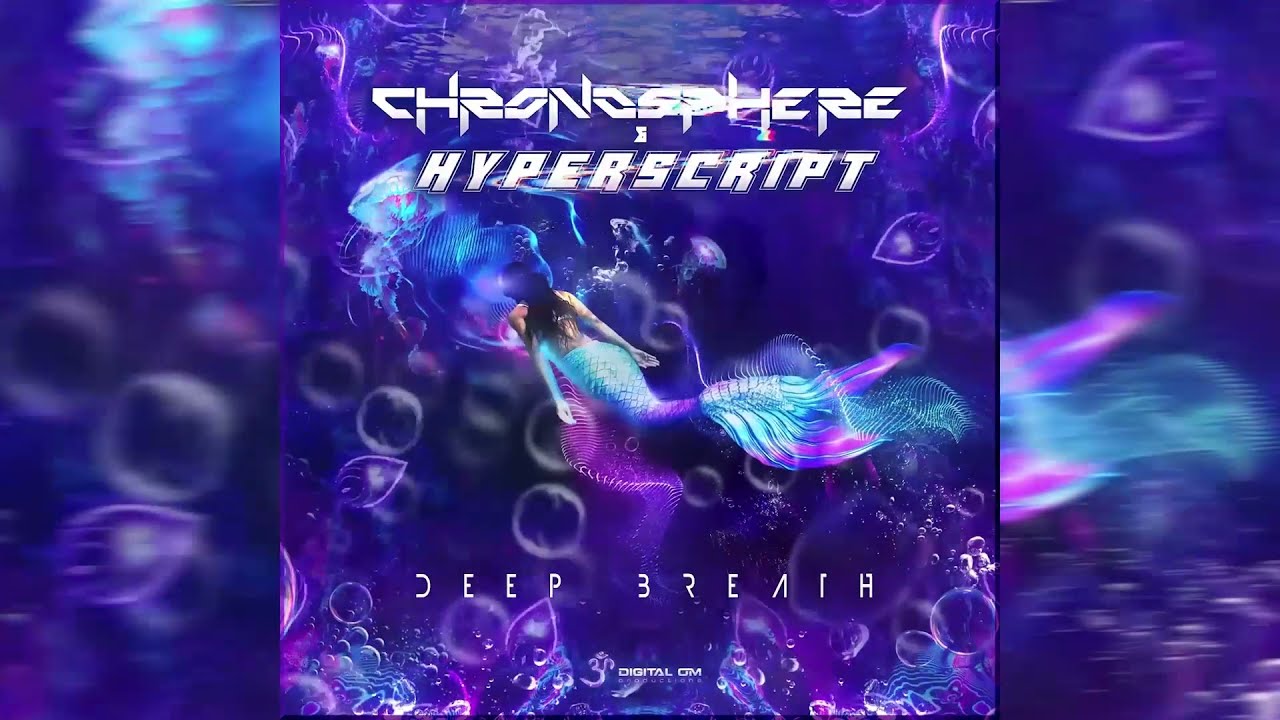Watch Chronosphere & Hyperscript - Deep Breath (Original) on YouTube Watch Chronosphere & Hyperscript - Deep Breath (Original) on YouTube